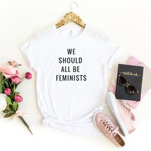 We should all be feminists graphic t shirt NEW